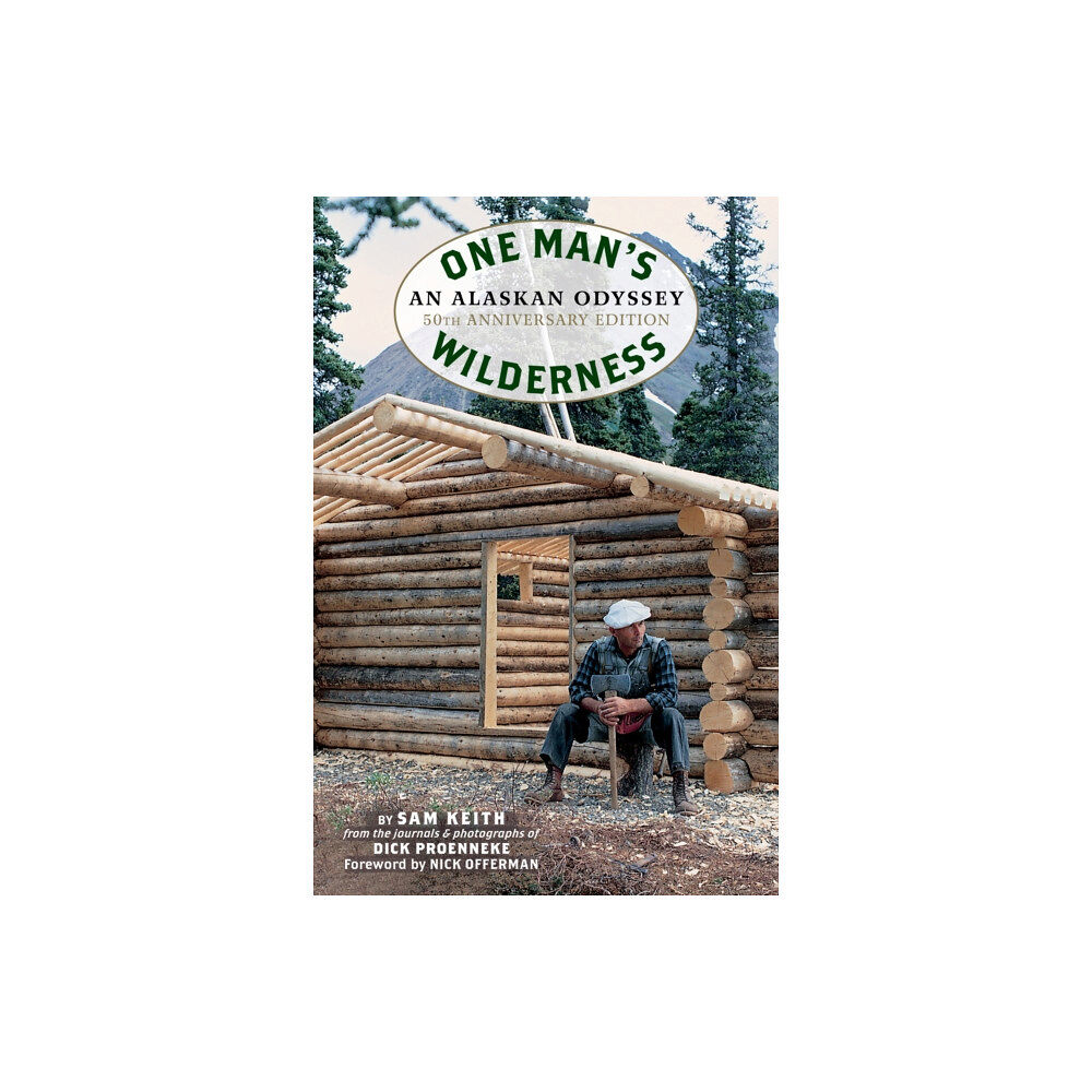 Graphic Arts Books One Man's Wilderness, 50th Anniversary Edition (häftad, eng)