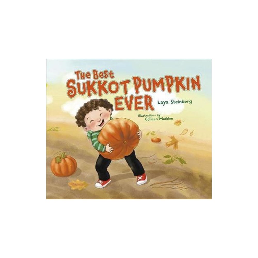 Kar-Ben Copies Ltd The Best Sukkot Pumpkin Ever (häftad, eng)