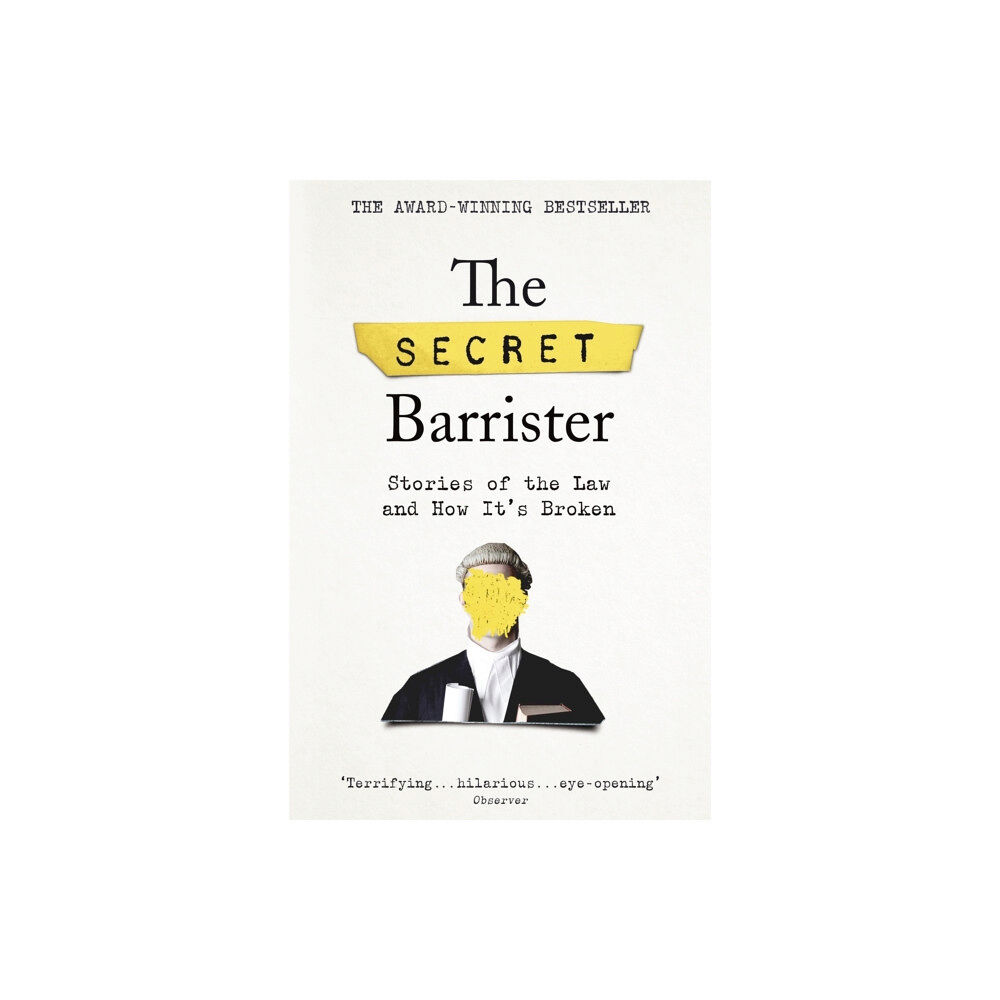 Pan Macmillan The Secret Barrister (häftad, eng)