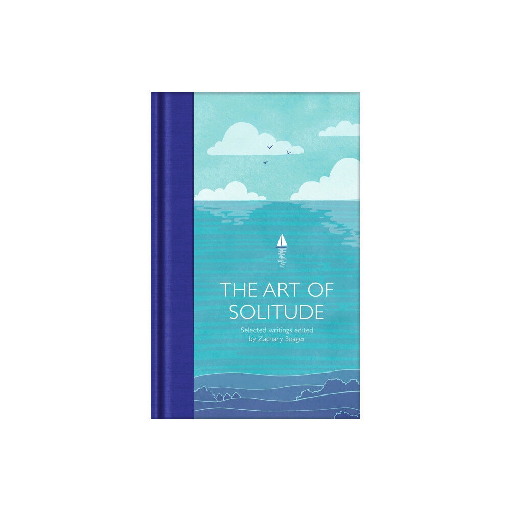 Pan Macmillan The Art of Solitude (inbunden, eng)