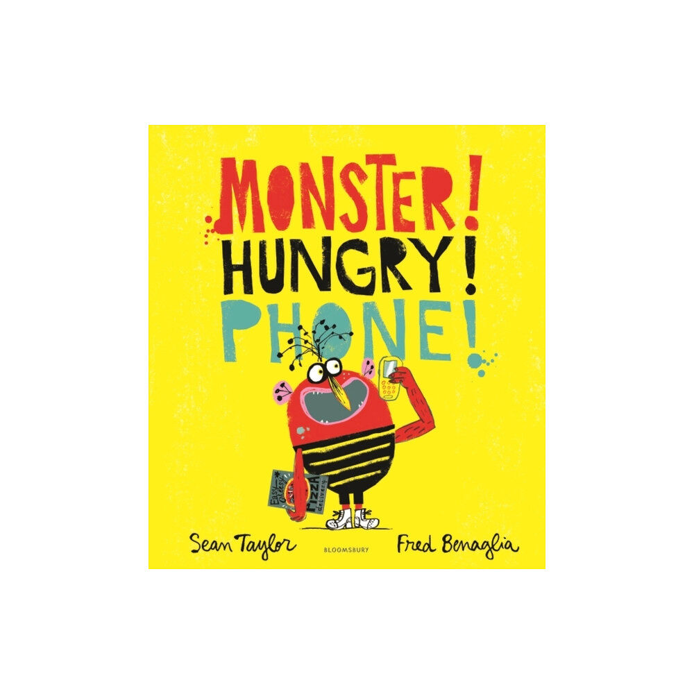 Bloomsbury Publishing PLC MONSTER! HUNGRY! PHONE! (häftad, eng)
