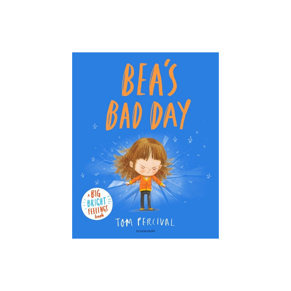 Bloomsbury Publishing PLC Bea's Bad Day (häftad, eng)