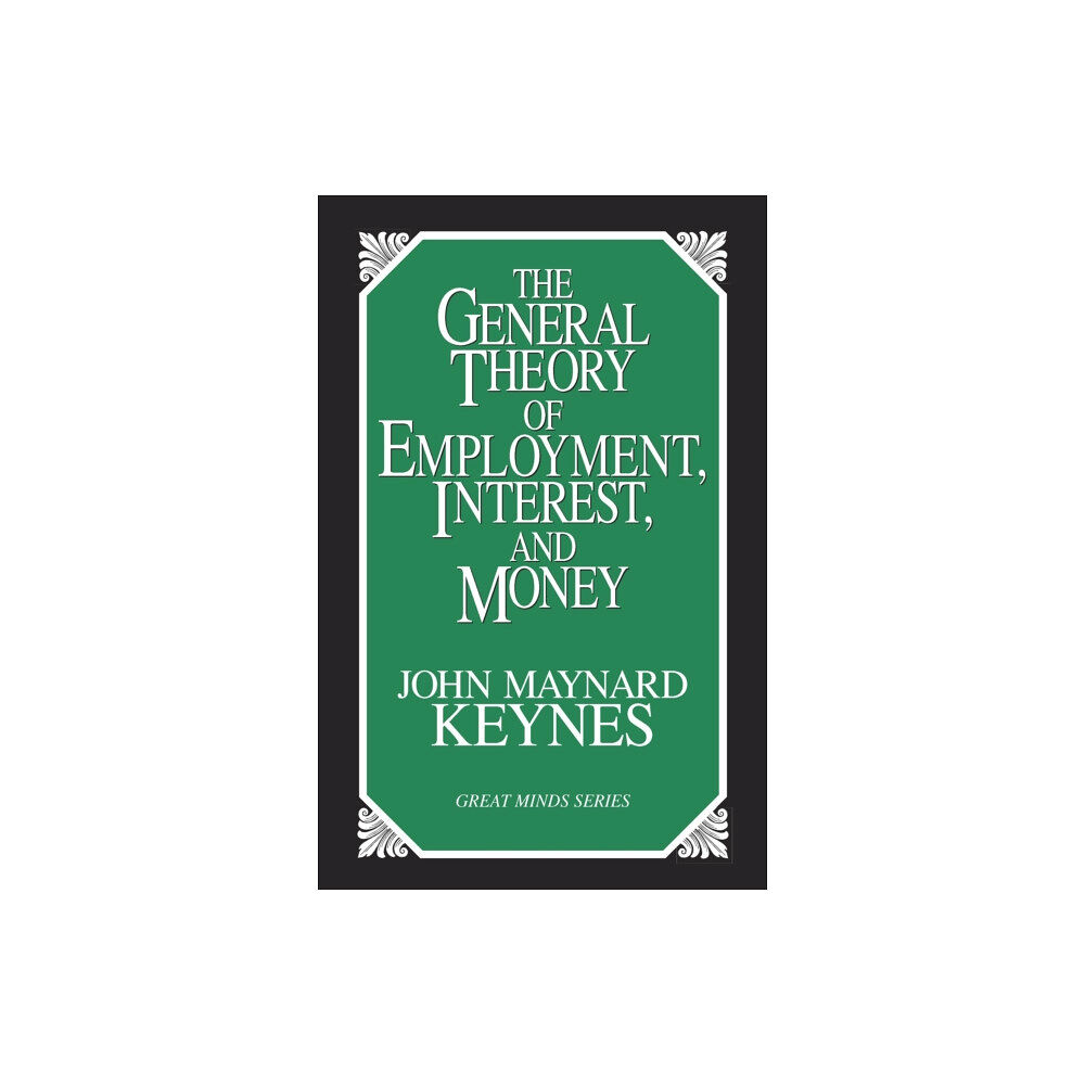 Prometheus Books The General Theory of Employment, Interest, and Money (häftad, eng)