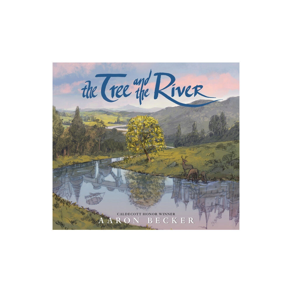 Walker Books Ltd The Tree and the River (inbunden, eng)