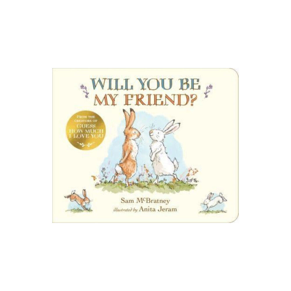 Walker Books Ltd Will You Be My Friend? (bok, board book, eng)