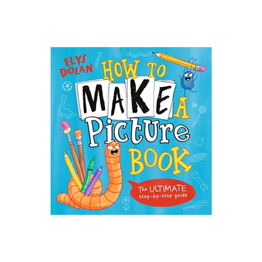 Walker Books Ltd How to Make a Picture Book (häftad, eng)