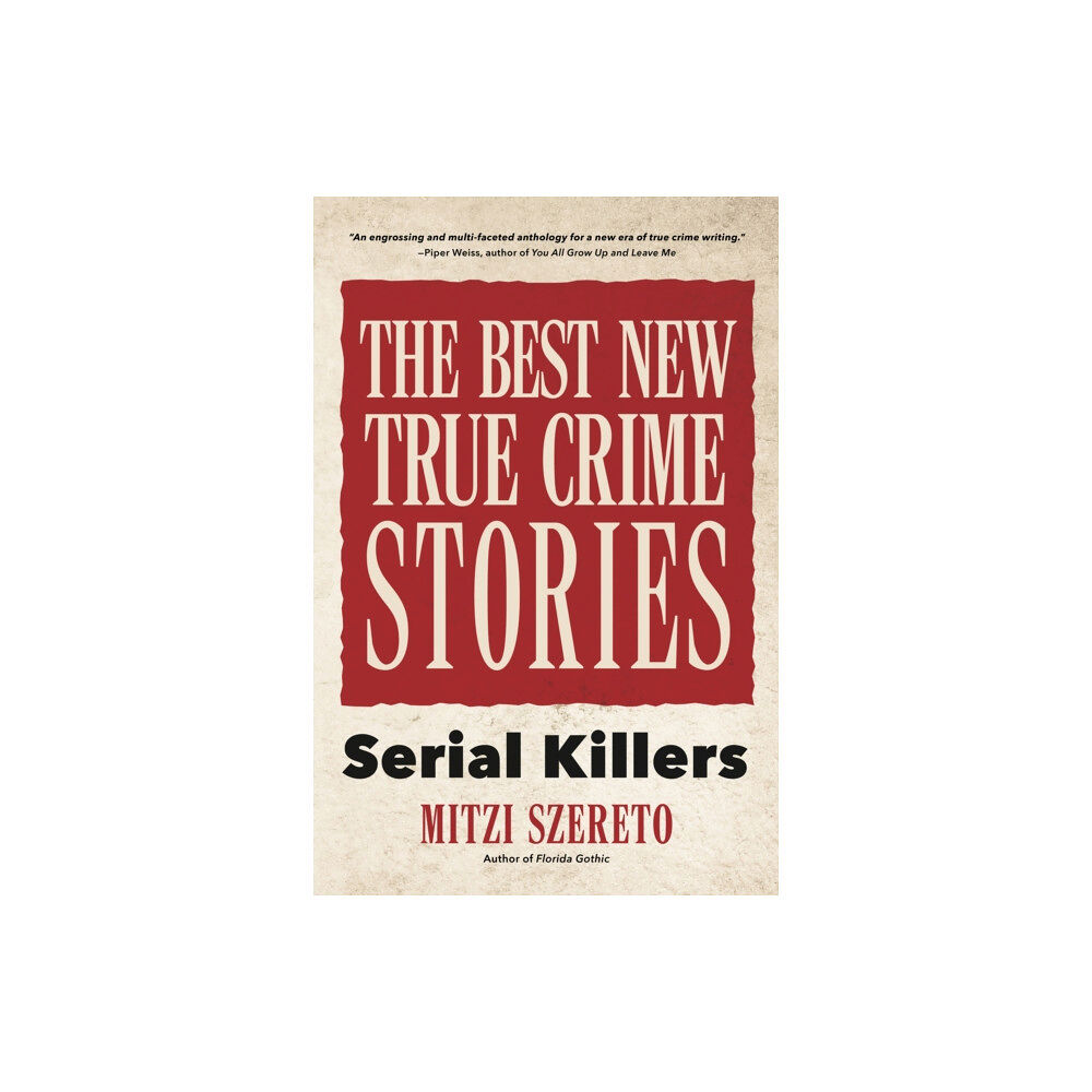 Mango Media The Best New True Crime Stories: Serial Killers (häftad, eng)