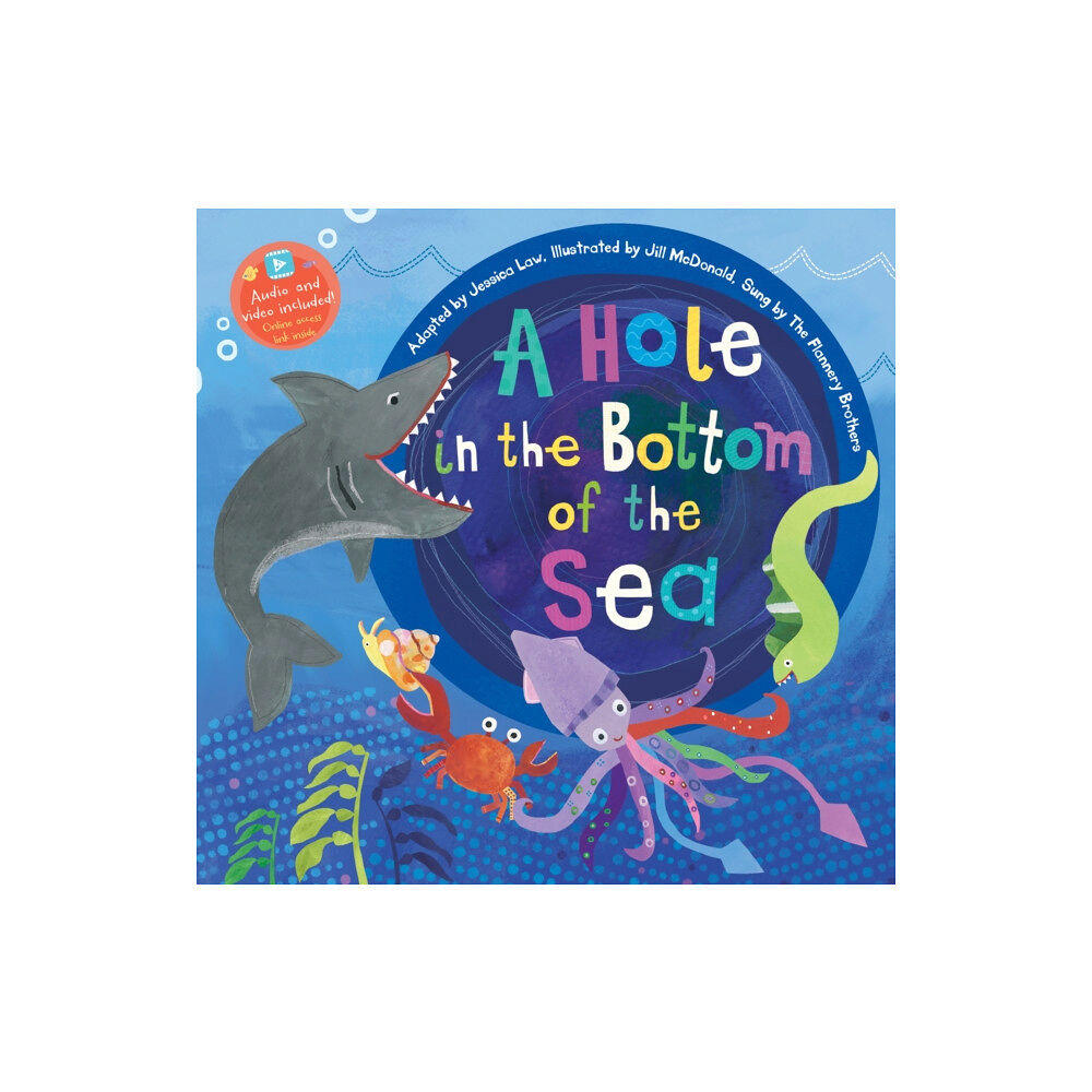 Barefoot Books Ltd A Hole in the Bottom of the Sea (häftad, eng)