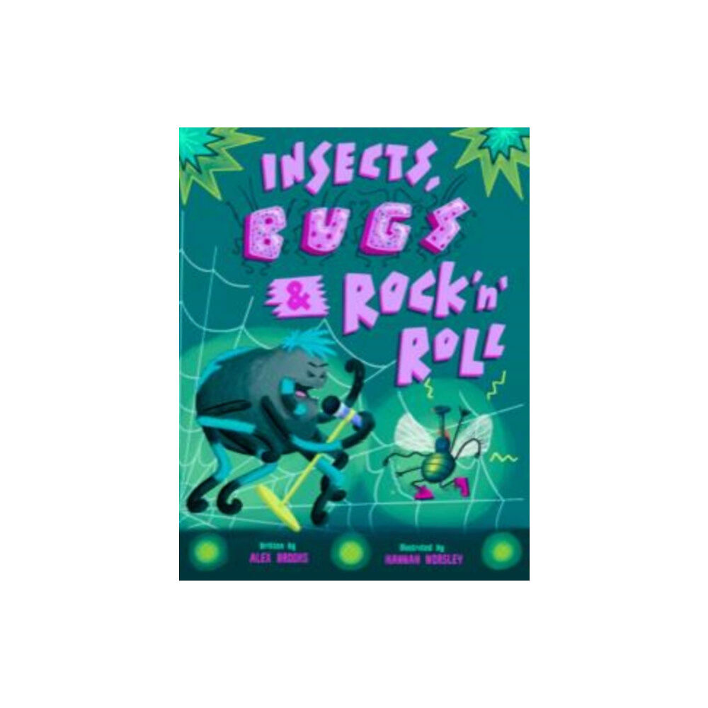 Ant and Feather Insects, Bugs & Rock 'n' Roll (häftad, eng)
