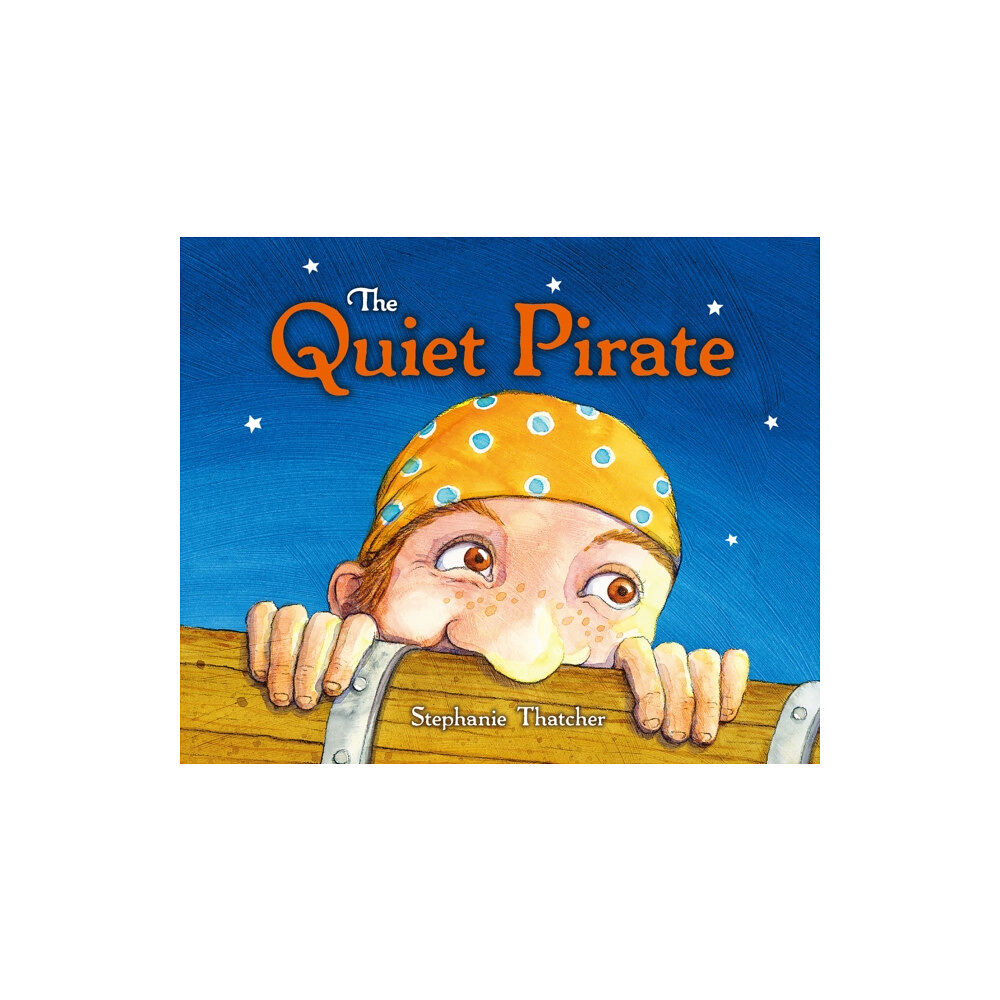 Starfish Bay Publishing Pty Ltd The Quiet Pirate (häftad, eng)