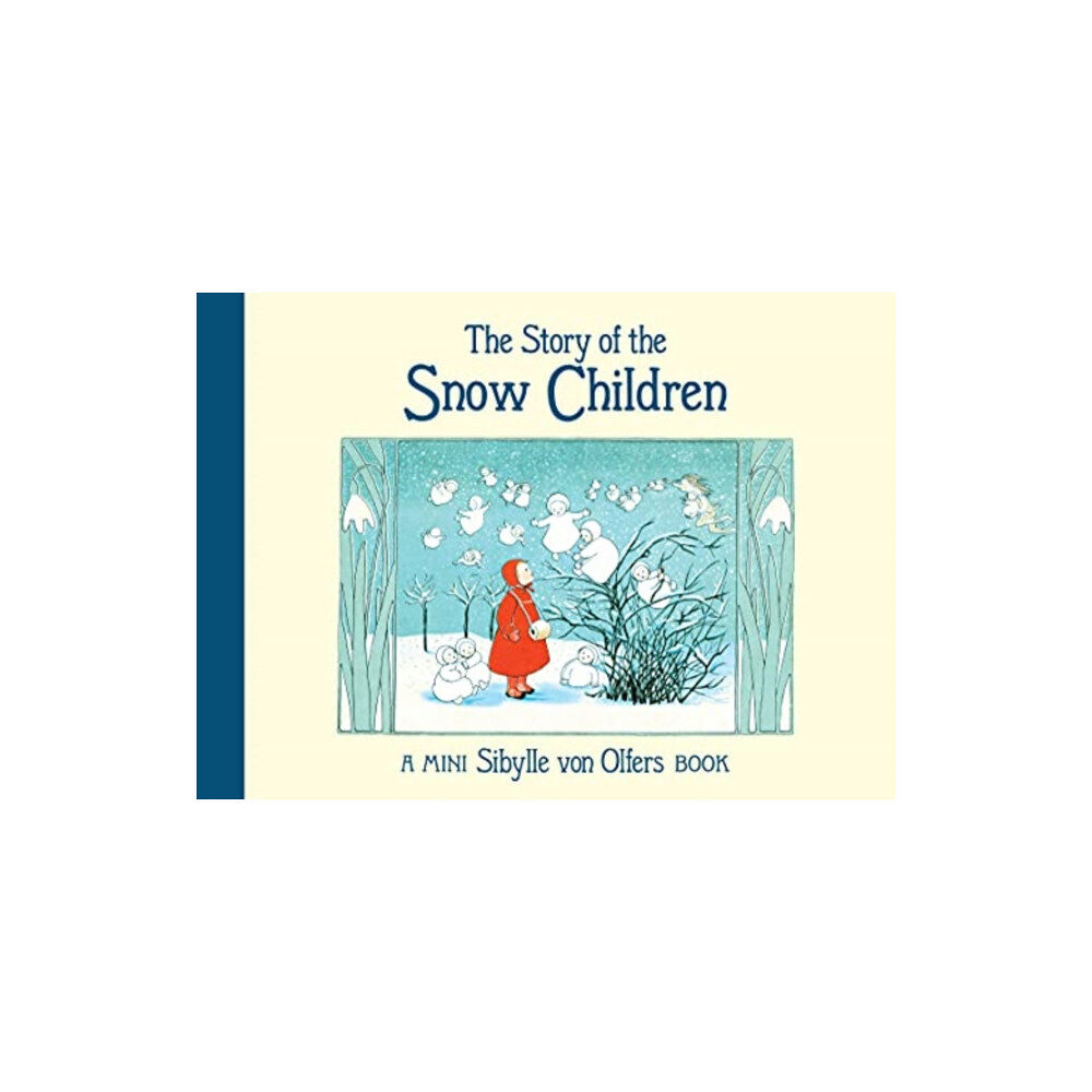 Floris Books The Story of the Snow Children (inbunden, eng)