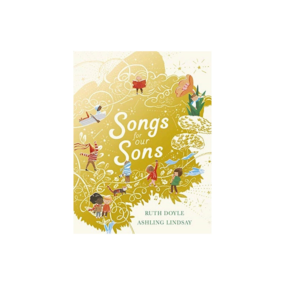 Andersen Press Ltd Songs for our Sons (inbunden, eng)