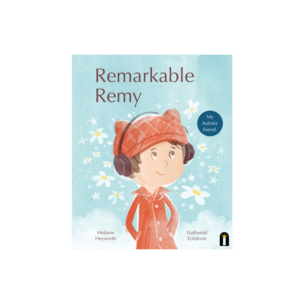 Hardie Grant Children's Publishing Remarkable Remy (inbunden, eng)