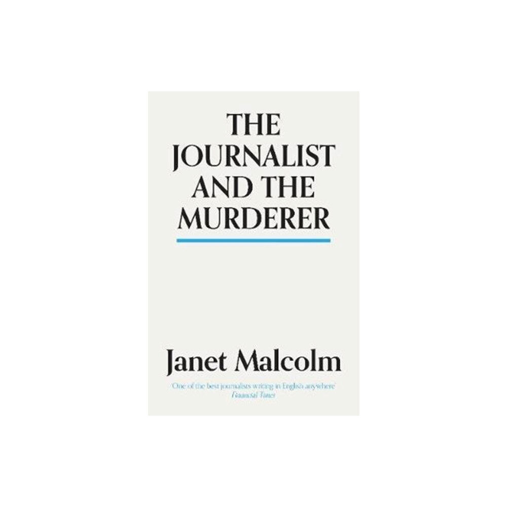 Granta Books The Journalist And The Murderer (häftad, eng)