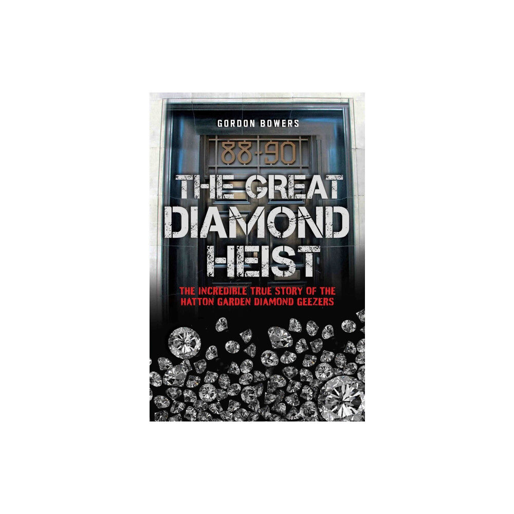 John Blake Publishing Ltd The Great Diamond Heist (häftad, eng)