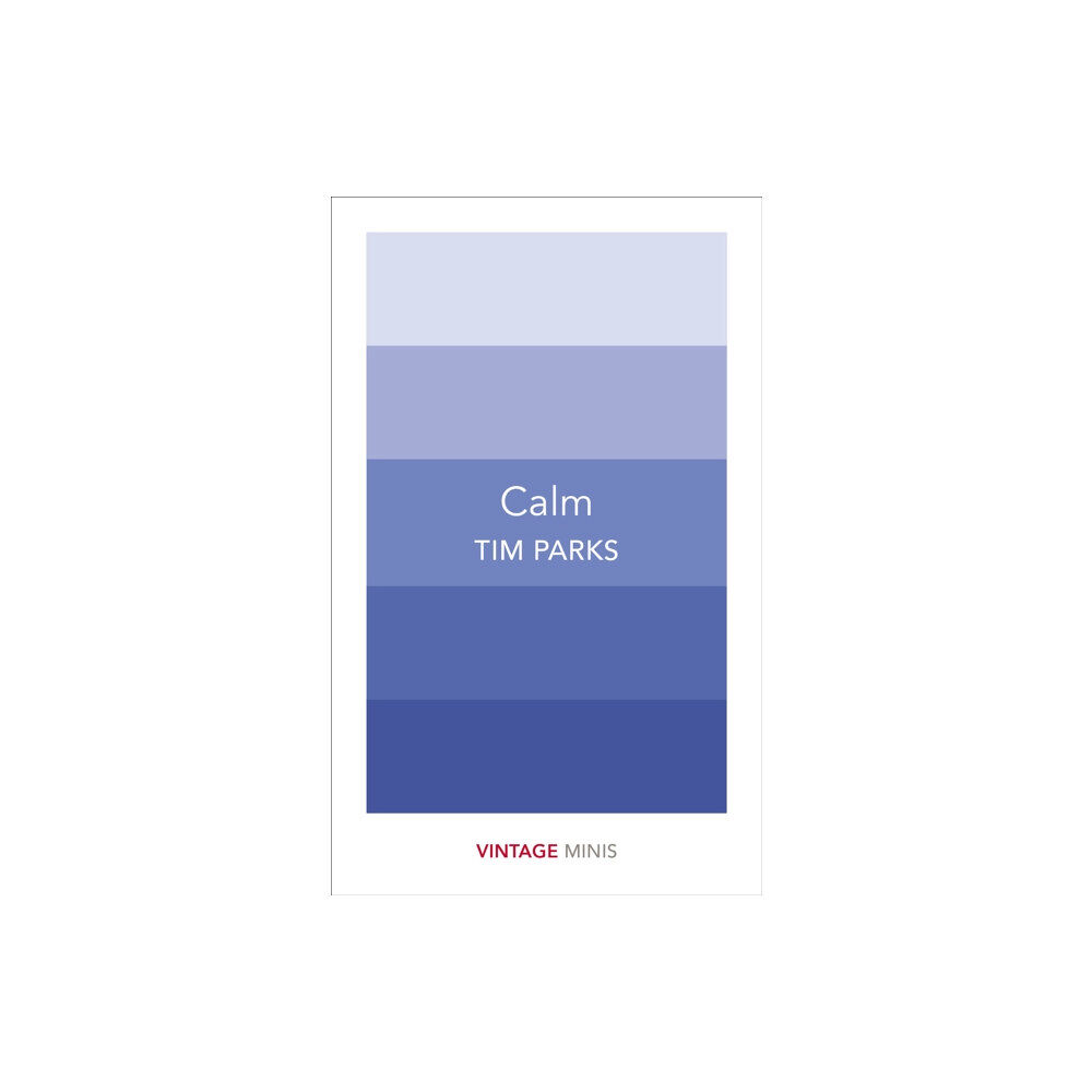 Vintage Publishing Calm (häftad, eng)