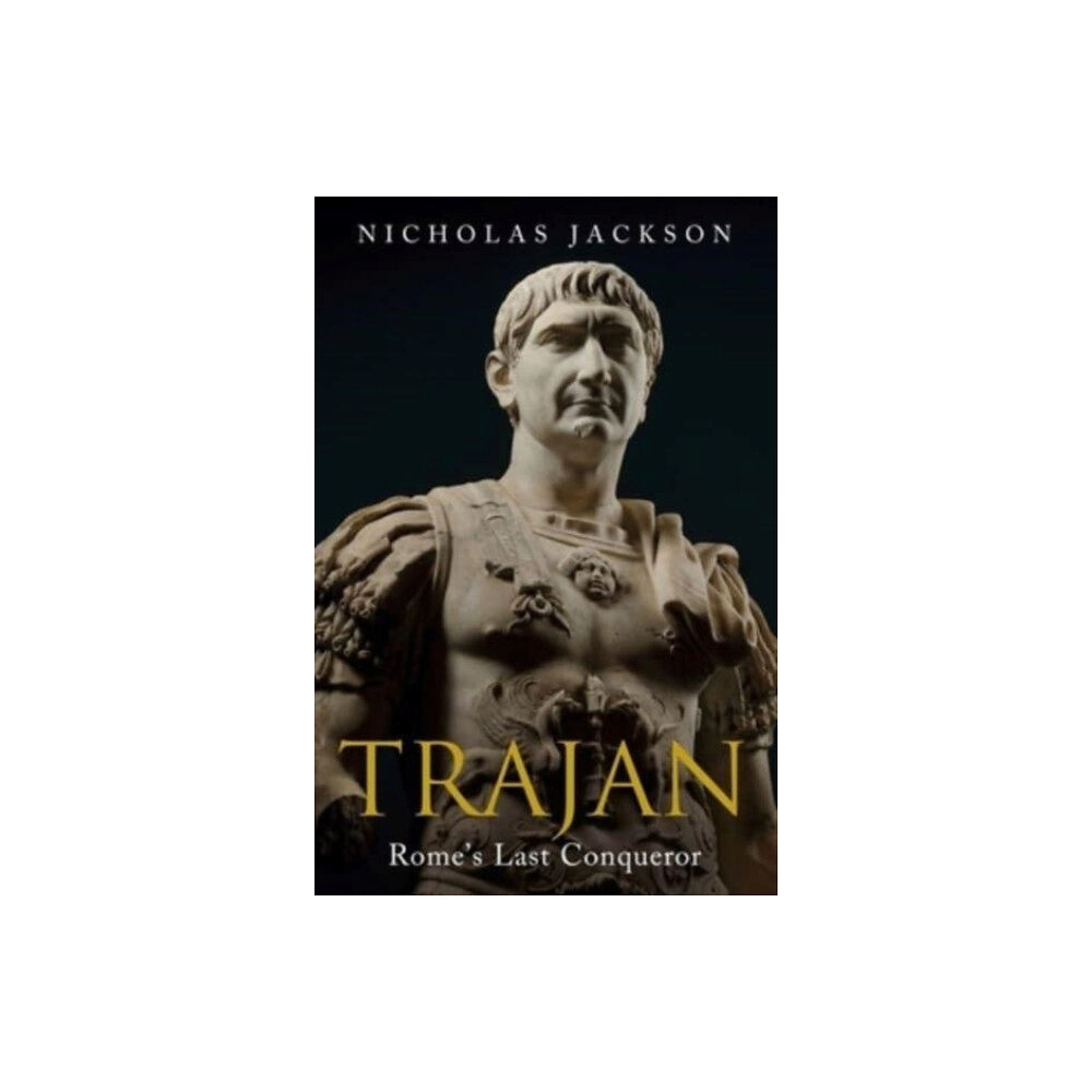 Greenhill Books Trajan (inbunden, eng)