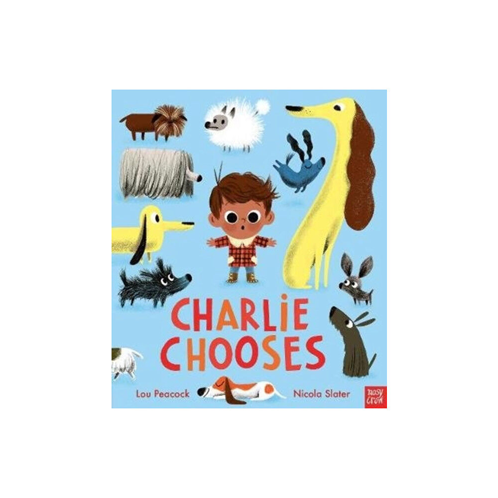 Nosy Crow Ltd Charlie Chooses (häftad, eng)