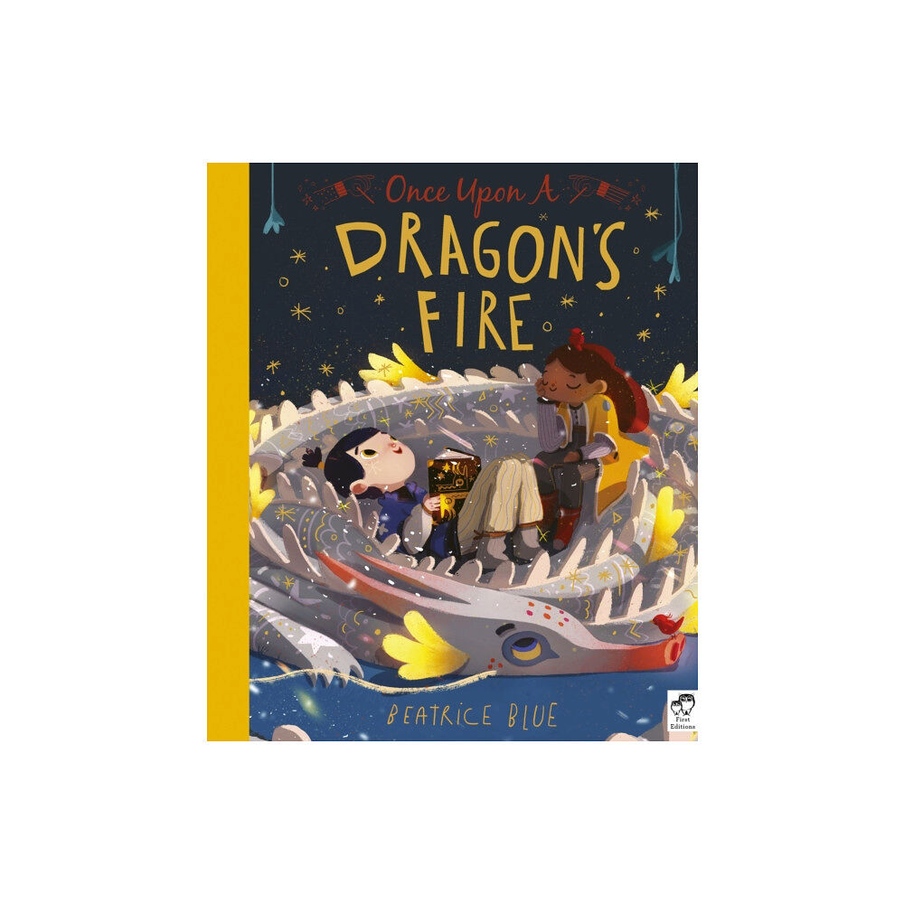 Quarto Publishing Plc Once Upon a Dragon's Fire (häftad, eng)