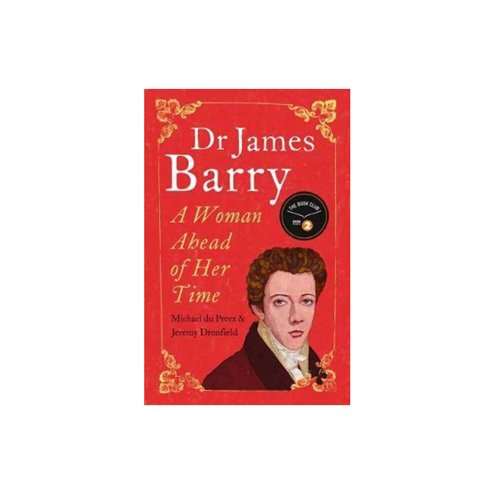 Oneworld Publications Dr James Barry (häftad, eng)
