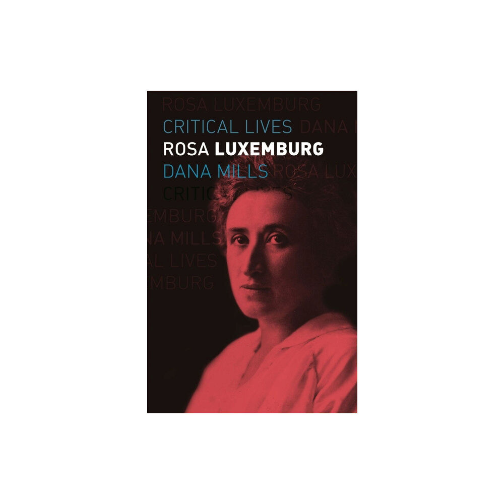 Reaktion Books Rosa Luxemburg (häftad, eng)