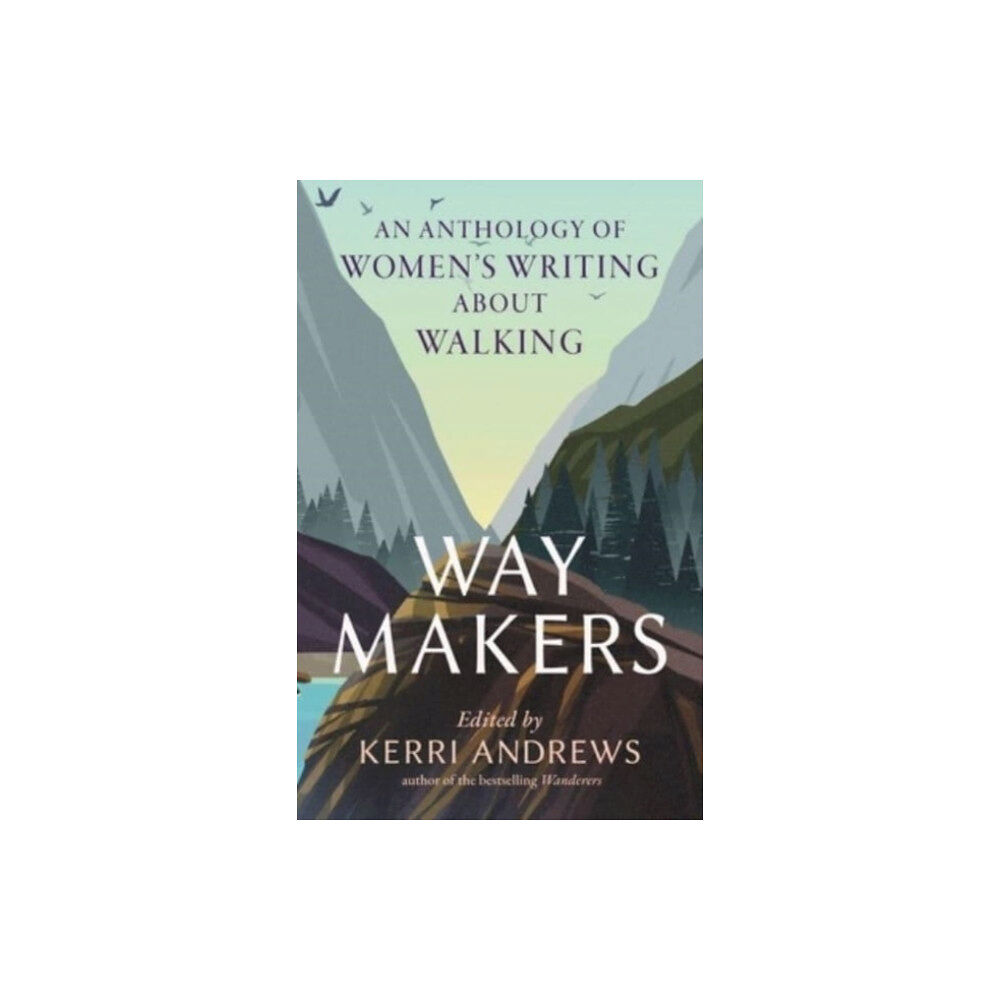 Reaktion Books Way Makers (inbunden, eng)