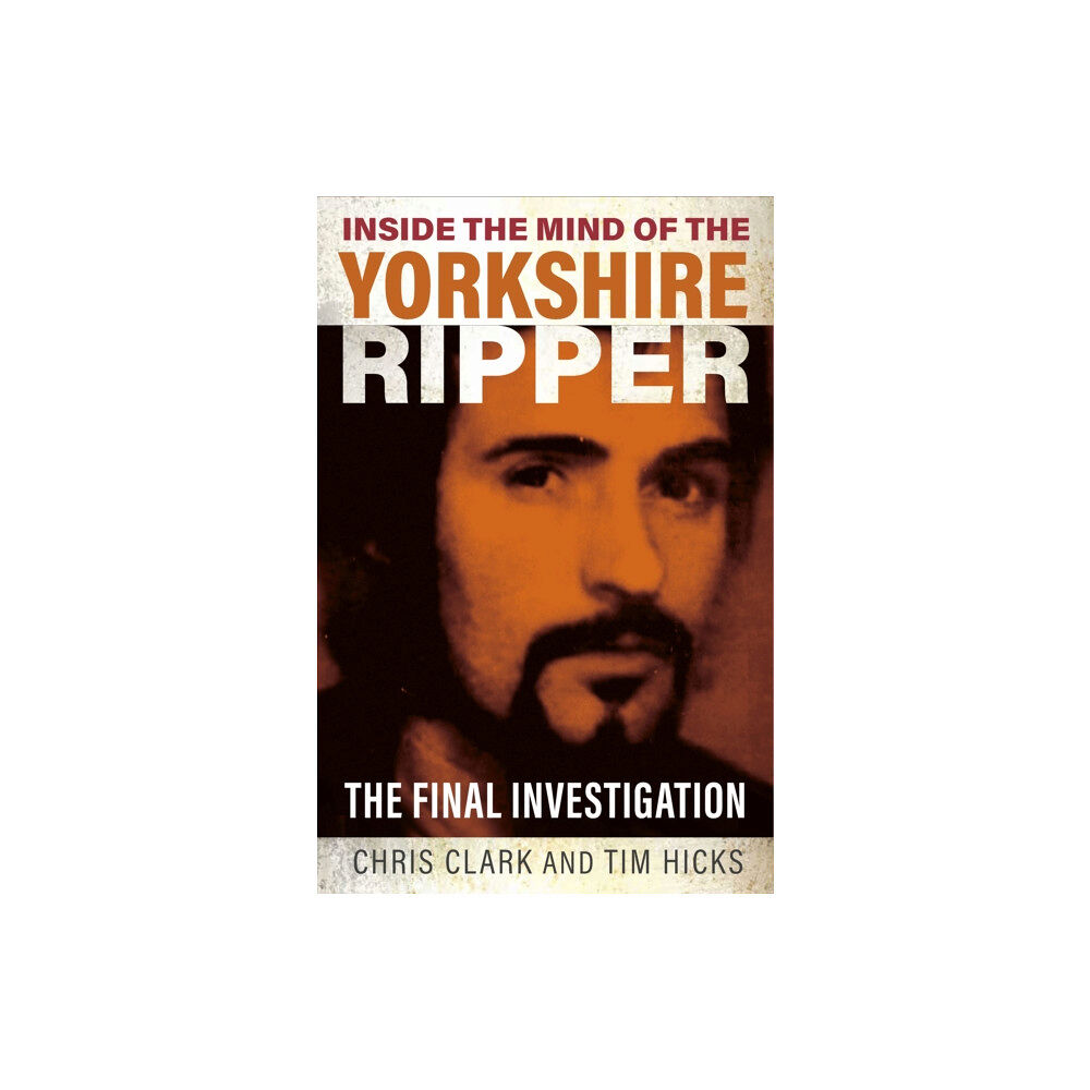 Gemini Books Group Ltd Inside the Mind of the Yorkshire Ripper (häftad, eng)