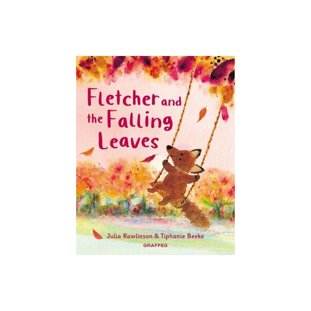 Graffeg Limited Fletcher and the Falling Leaves (häftad, eng)