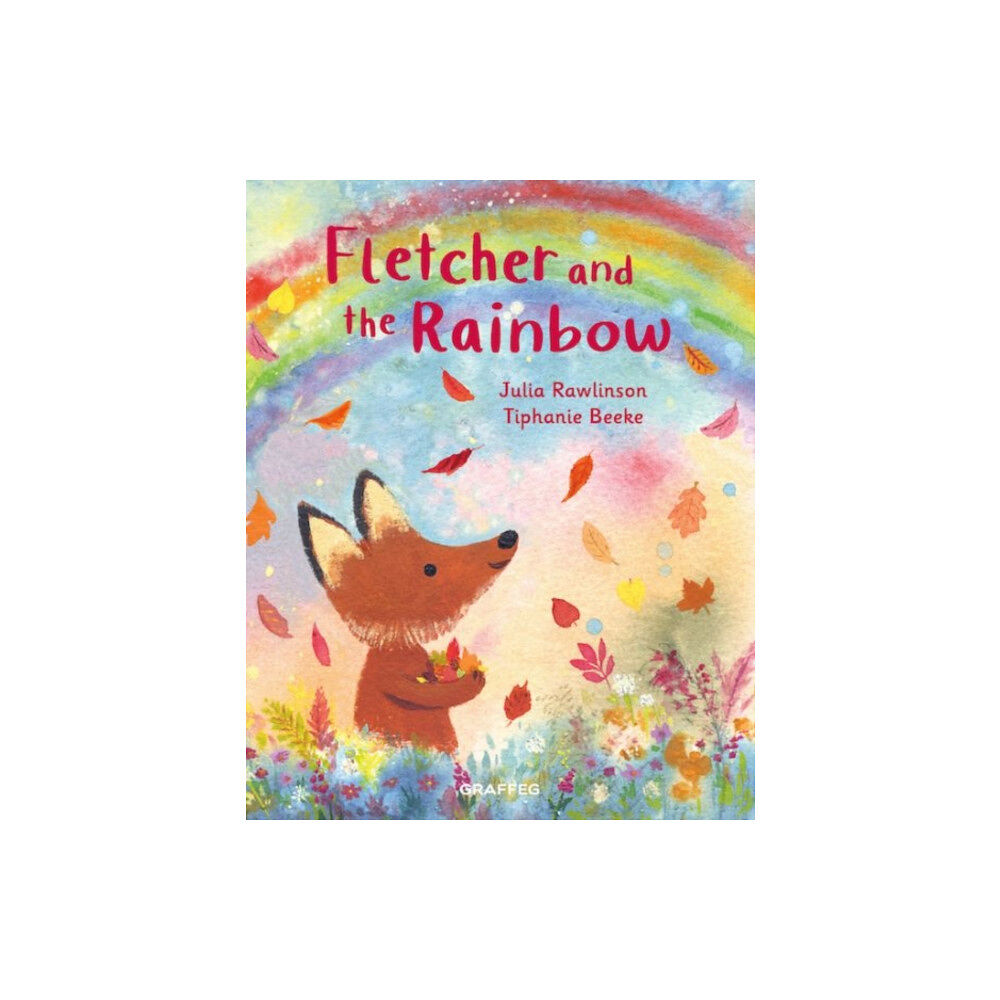 Graffeg Limited Fletcher and the Rainbow (häftad, eng)