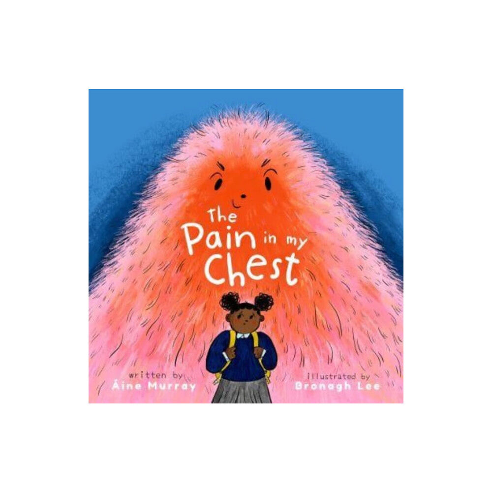 O'Brien Press Ltd The Pain in my Chest (häftad, eng)