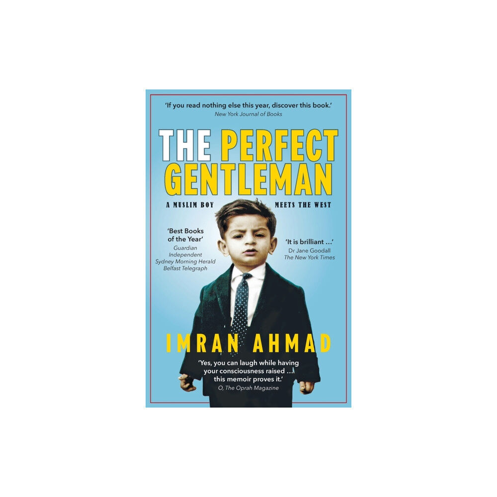 New Generation Publishing The Perfect Gentleman: a Muslim boy meets the West (häftad, eng)