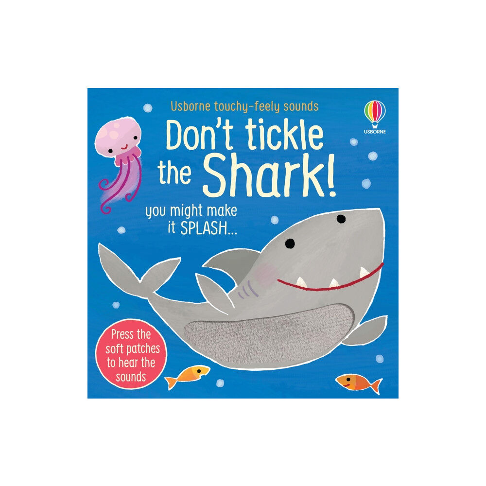 Usborne Publishing Ltd Don't Tickle the Shark! (bok, board book, eng)