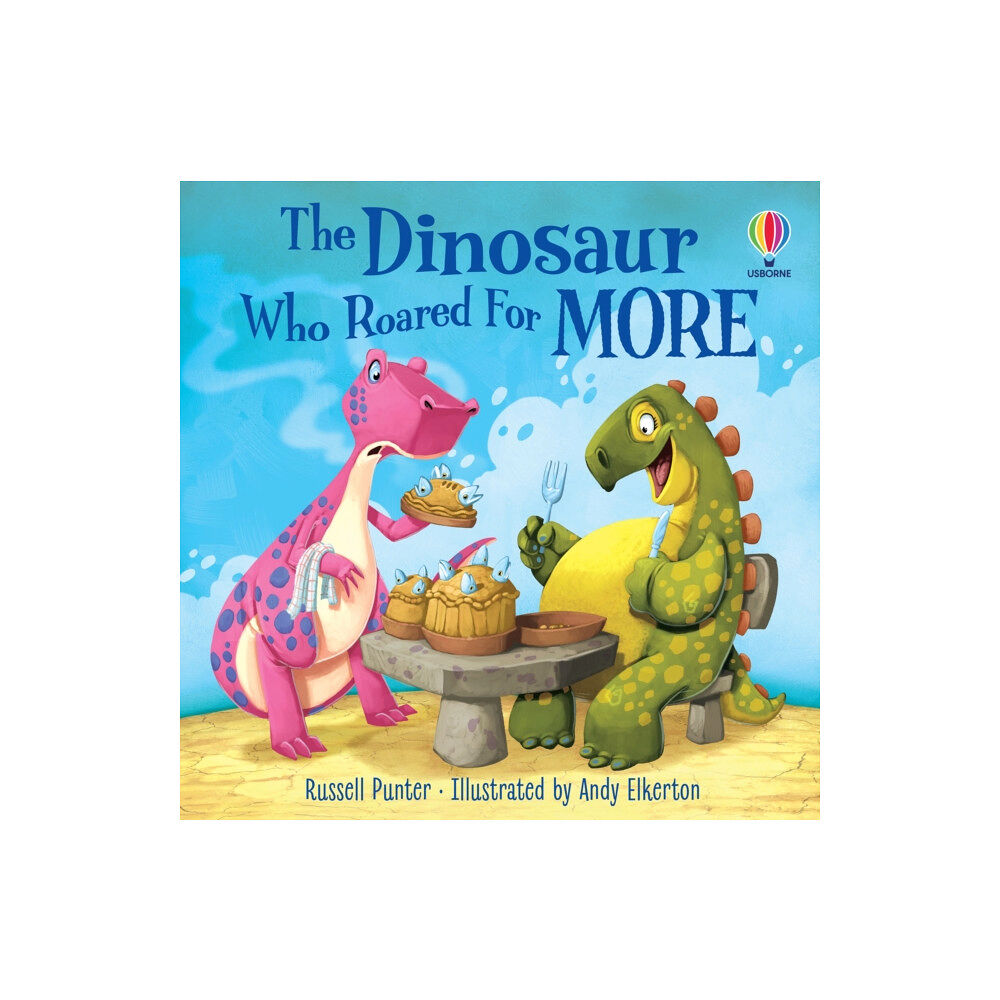 Usborne Publishing Ltd The Dinosaur who Roared For More (häftad, eng)