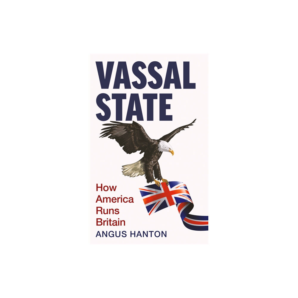 Swift Press Vassal State (inbunden, eng)