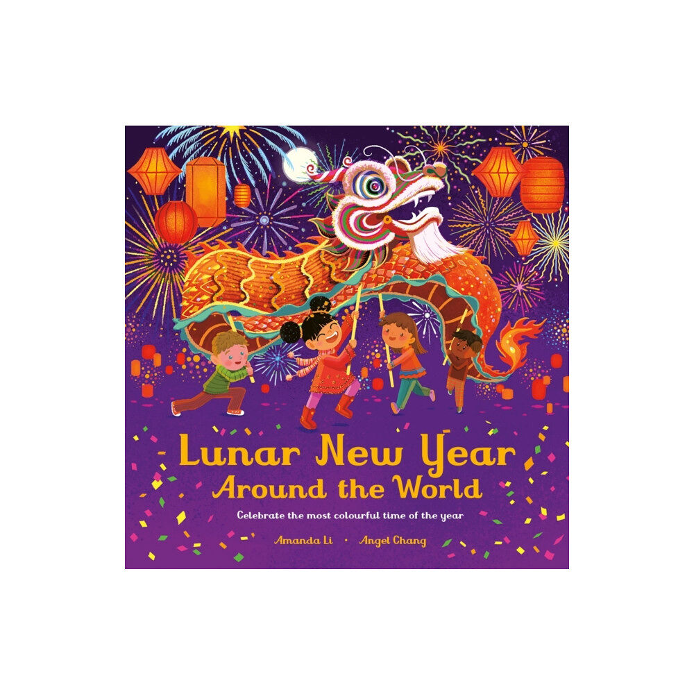 Bonnier Books Ltd Lunar New Year Around the World (häftad, eng)