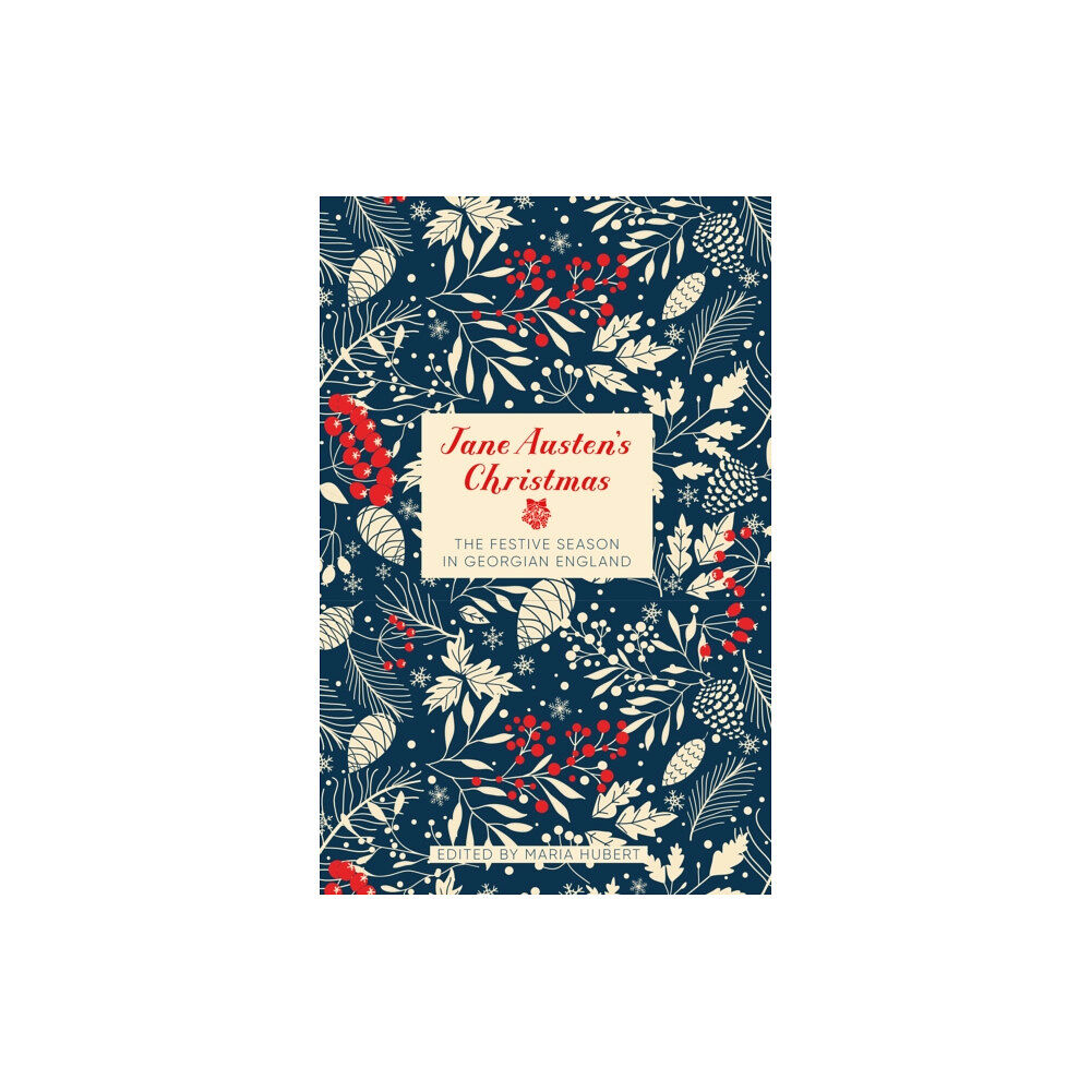 The History Press Ltd Jane Austen's Christmas (inbunden, eng)