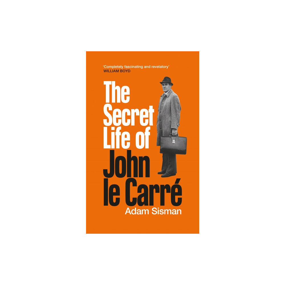 Profile Books Ltd The Secret Life of John le Carre (inbunden, eng)