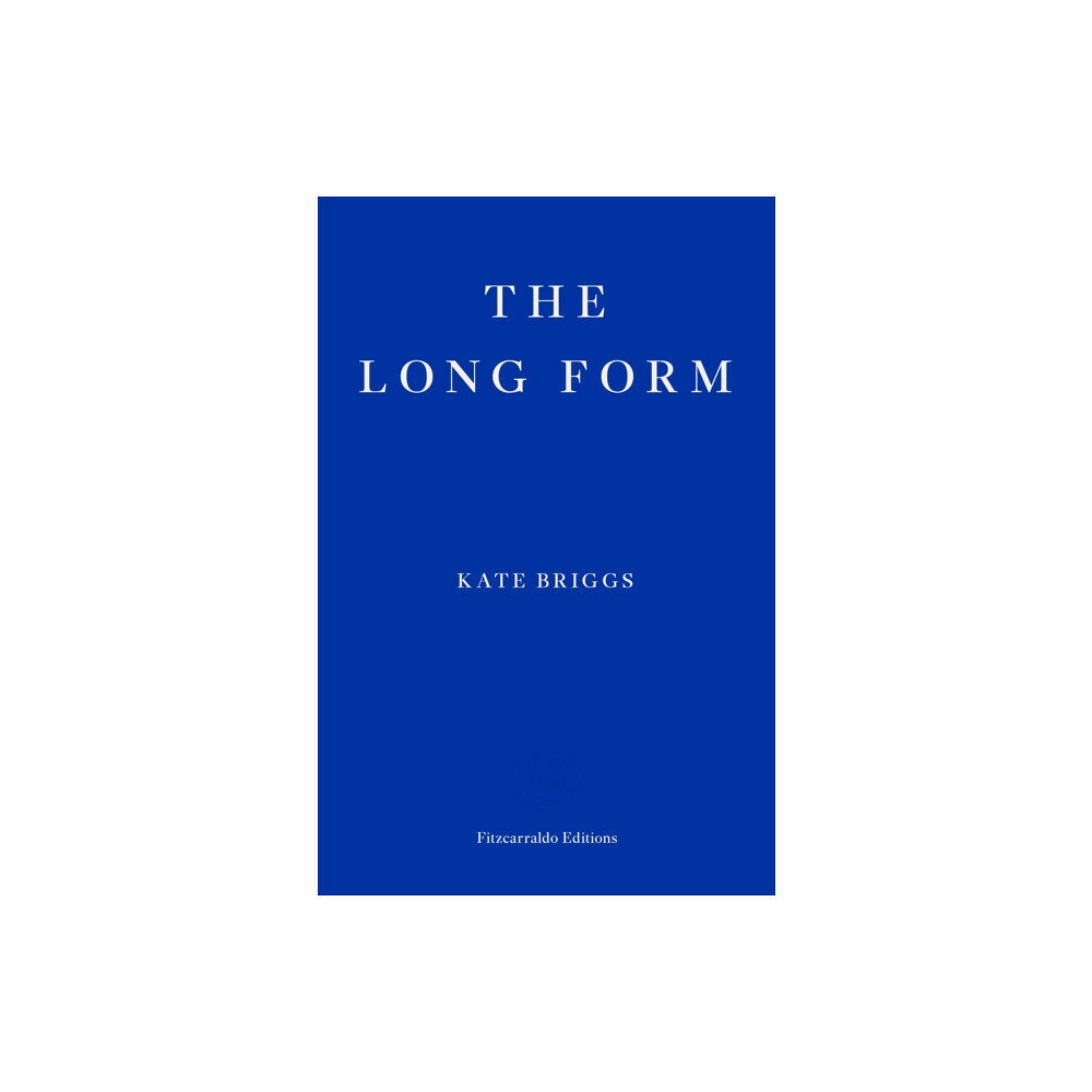 Fitzcarraldo Editions The Long Form (häftad, eng)