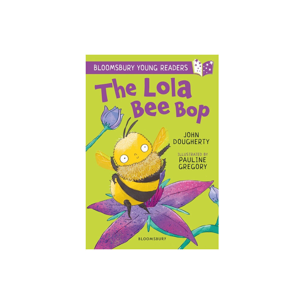 Bloomsbury Publishing PLC The Lola Bee Bop: A Bloomsbury Young Reader (häftad, eng)
