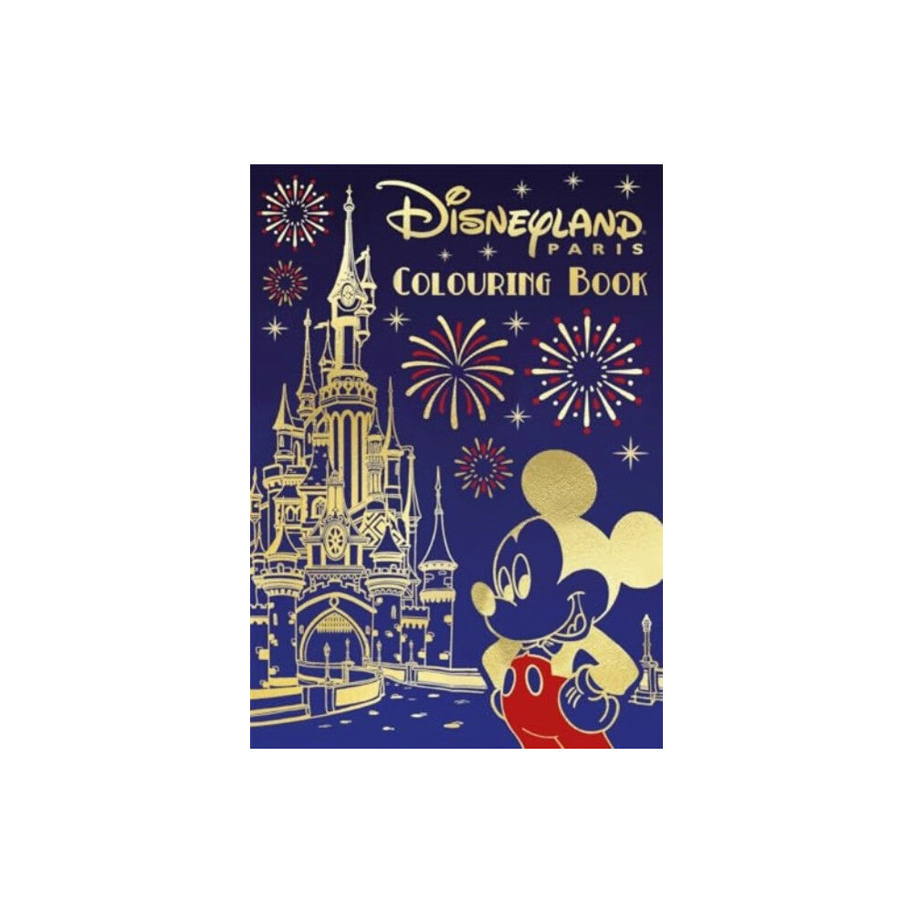 Bonnier Books Ltd Disney: Disneyland Paris Colouring Book (häftad, eng)