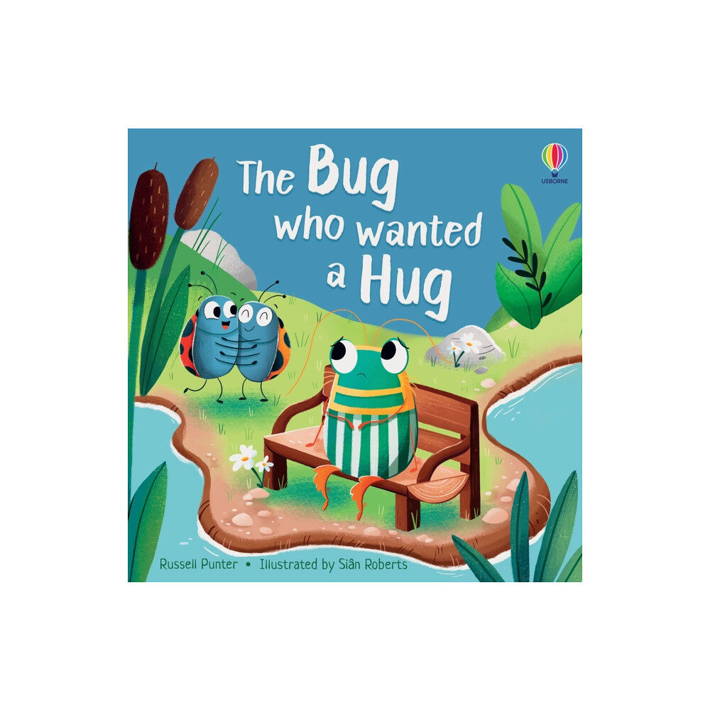 Usborne Publishing Ltd The Bug who Wanted a Hug (häftad, eng)