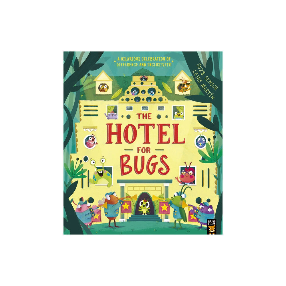 Little Tiger Press Group The Hotel for Bugs (häftad, eng)