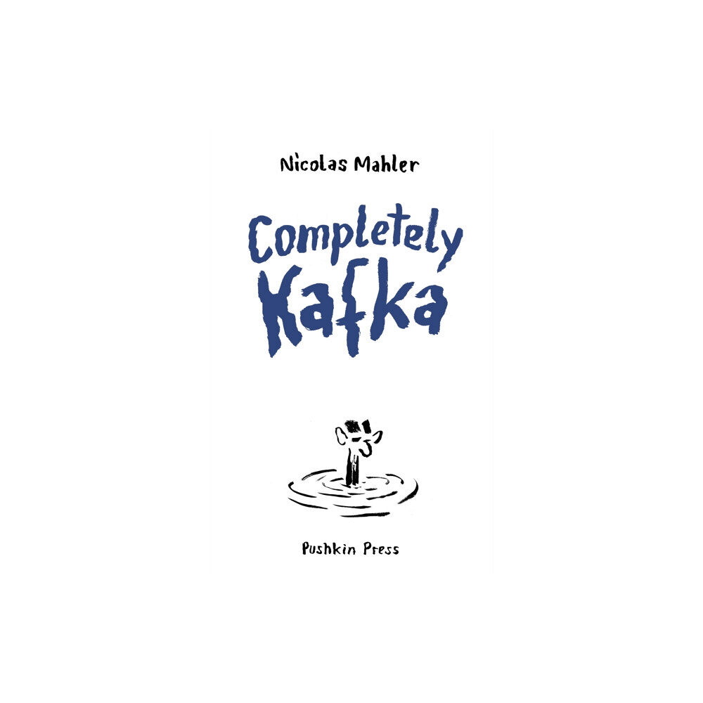 Pushkin Press Completely Kafka (häftad, eng)