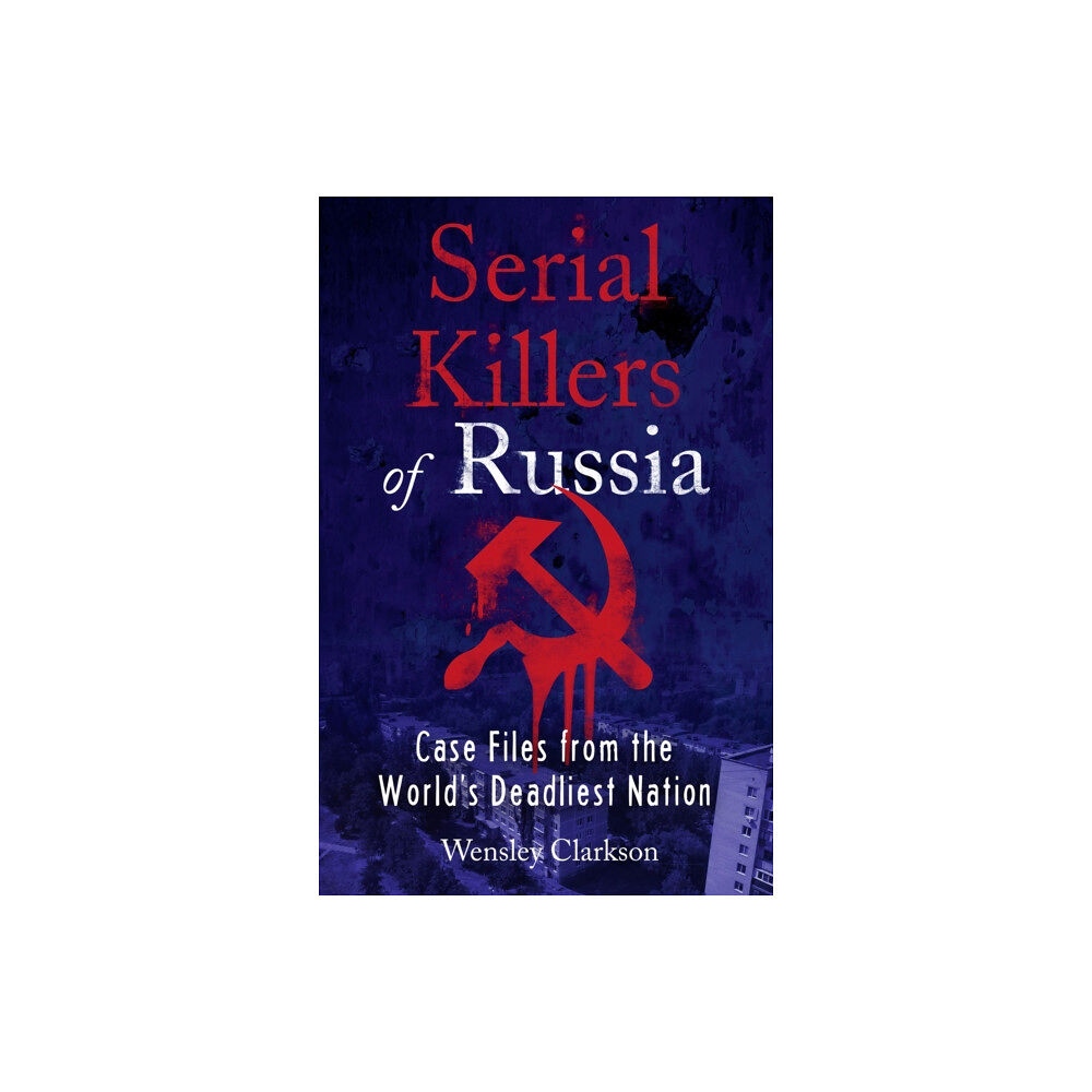 Headline Publishing Group Serial Killers of Russia (häftad, eng)