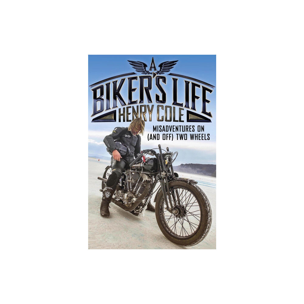 Quercus Publishing A Biker's Life (häftad, eng)