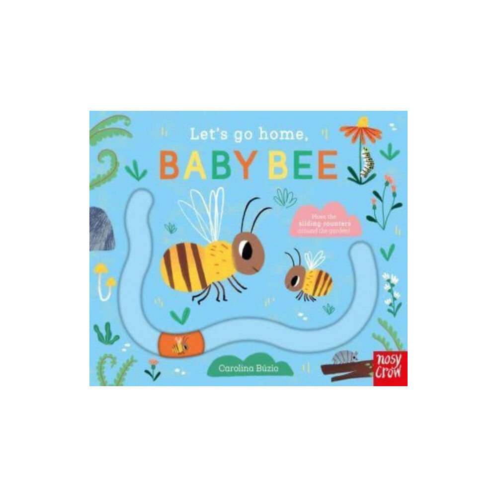 Nosy Crow Ltd Let's Go Home, Baby Bee (bok, board book, eng)