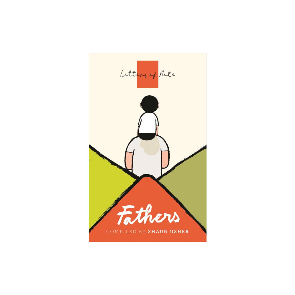 Canongate Books Letters of Note: Fathers (häftad, eng)