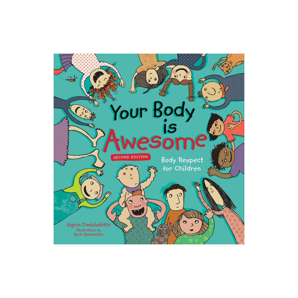 Jessica kingsley publishers Your Body is Awesome (2nd edition) (inbunden, eng)