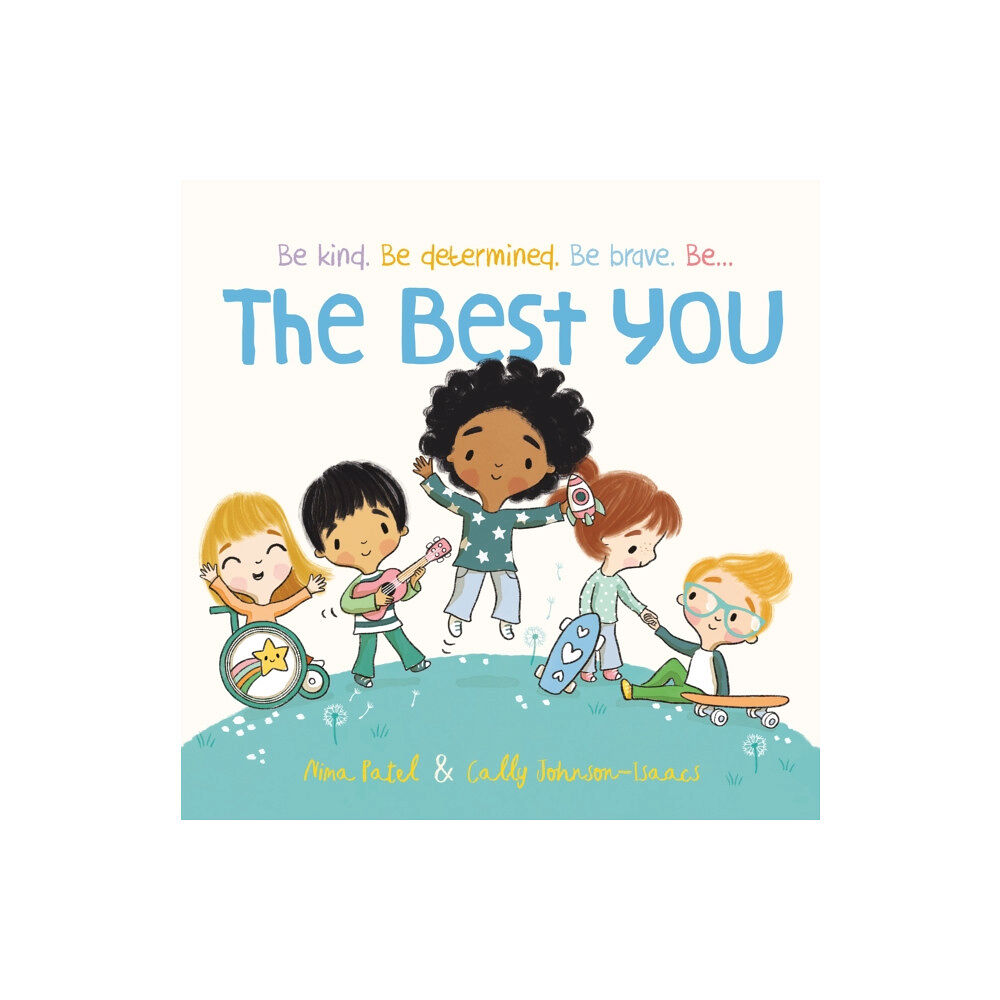 Little Tiger Press Group The Best You (inbunden, eng)