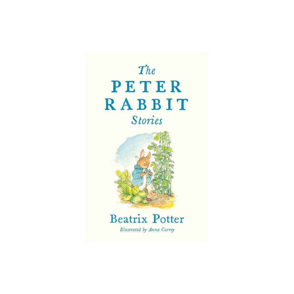 Alma Books Ltd The Peter Rabbit Stories (inbunden, eng)